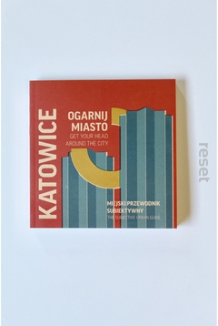 Przewodnik Ogarnij miasto KATOWICE